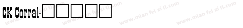 CK Corral字体转换